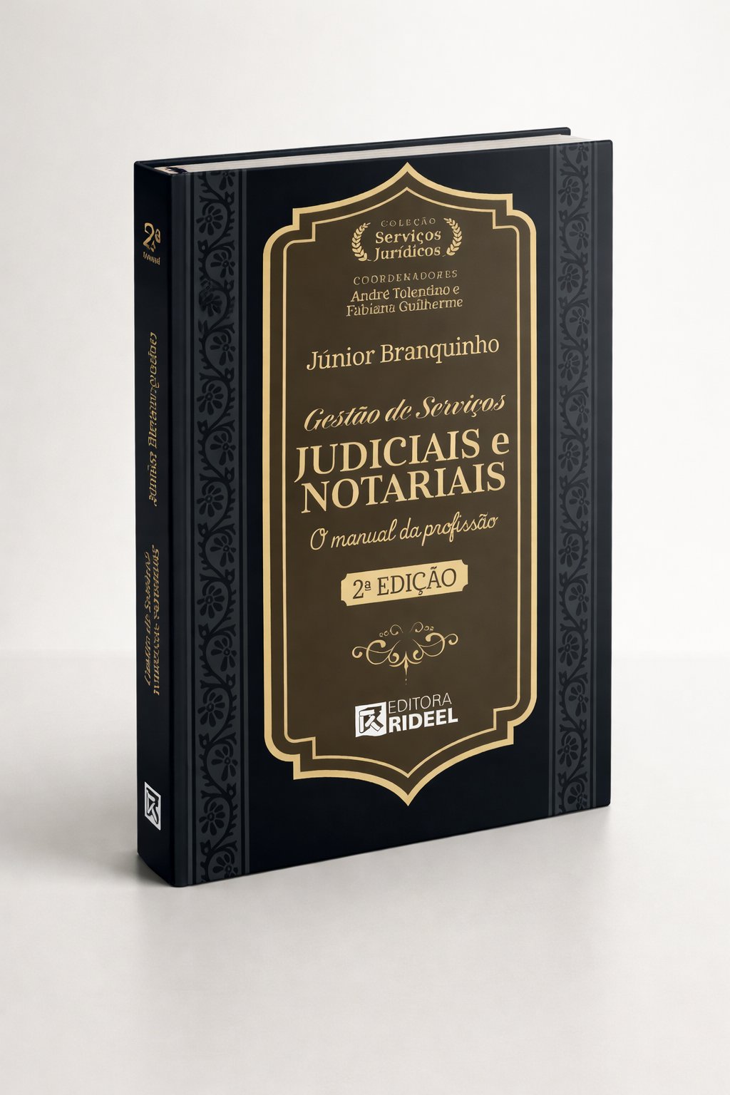 Livro Gestão de Serviços Judiciais e Notariais — O Manual da Profissão